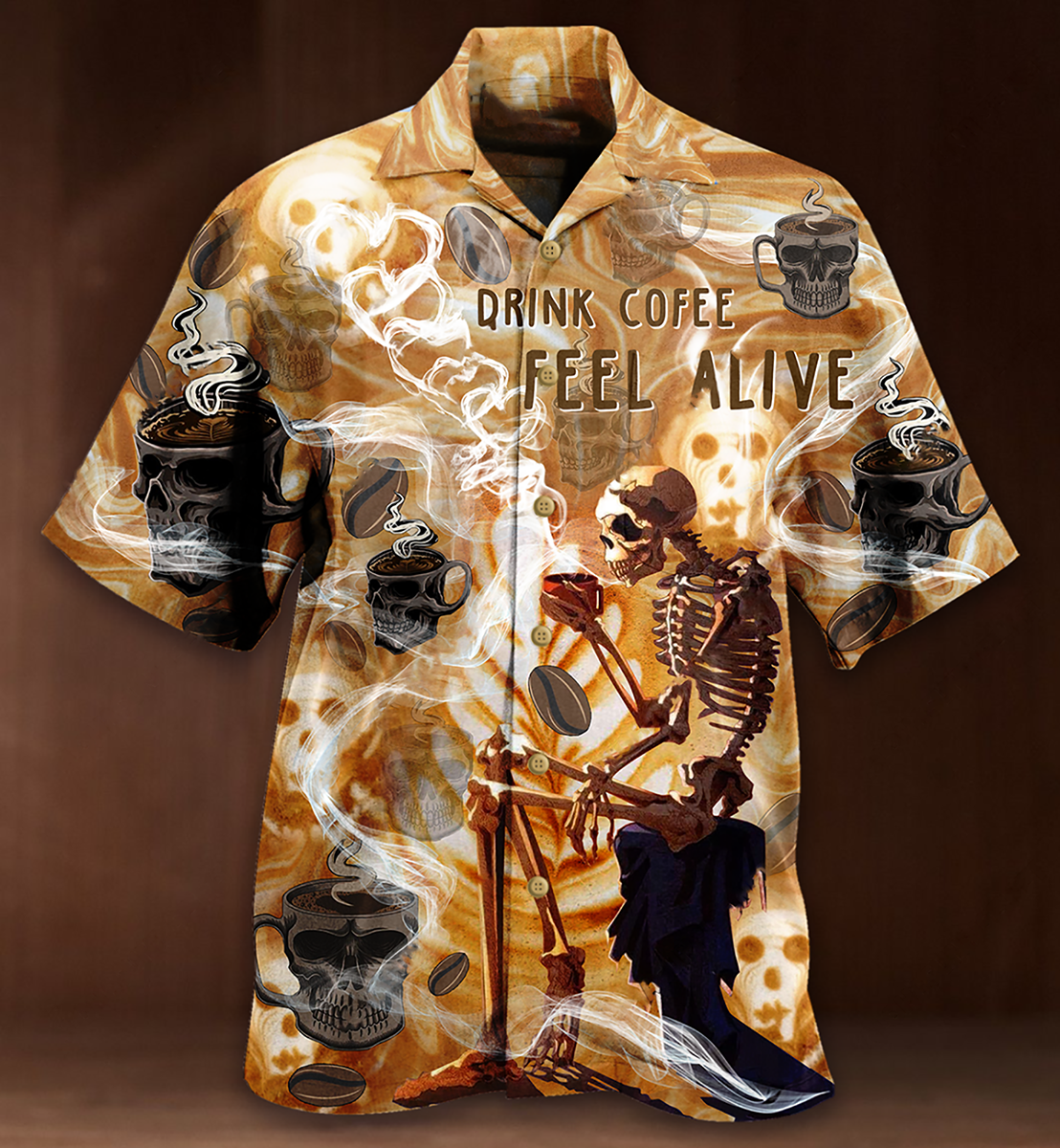 Skull Drink Coffee Feel Alive - Hawaiian Shirt