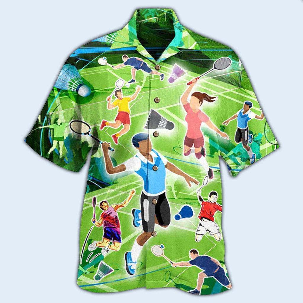 Badminton Life Is Better With Badminton My Passion - Hawaiian Shirt
