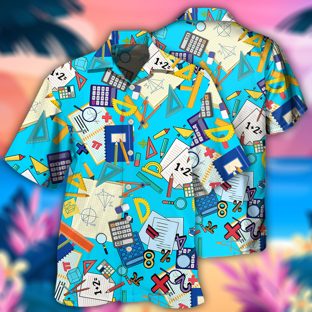 Math I Love Math It Makes People Smart - Hawaiian Shirt