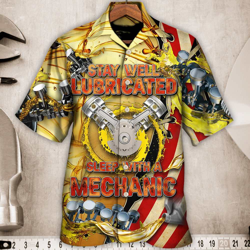 Mechanic Stay Well Lubricated Sleep - Hawaiian Shirt
