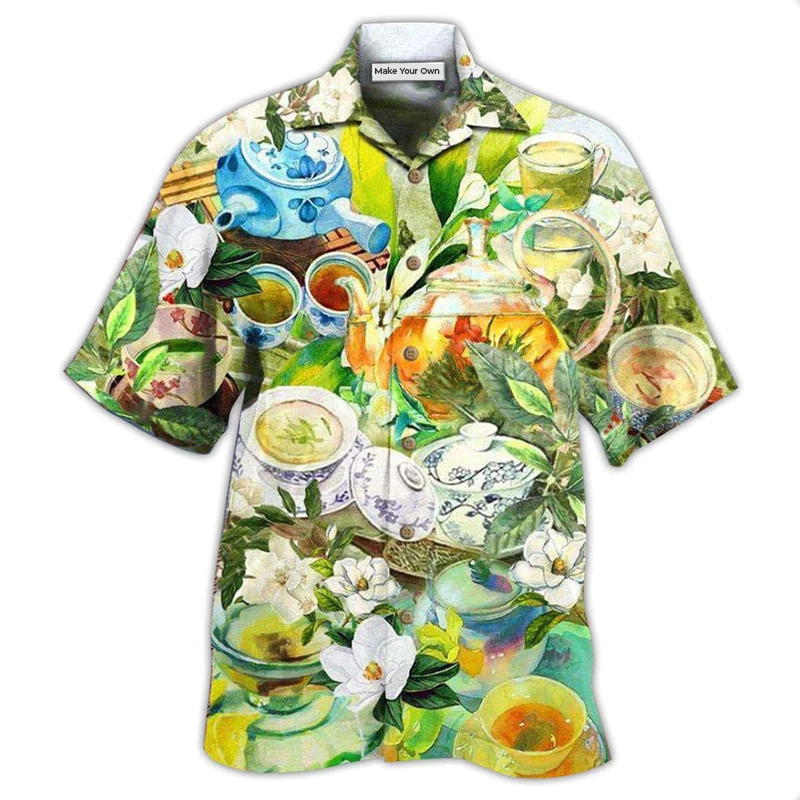Tea Fresh Your Day With A Cup Of Tea - Hawaiian Shirt