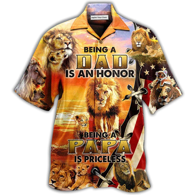 Lion Family Being A Dad Is An Honor Being A Papa Is Priceless - Hawaiian Shirt