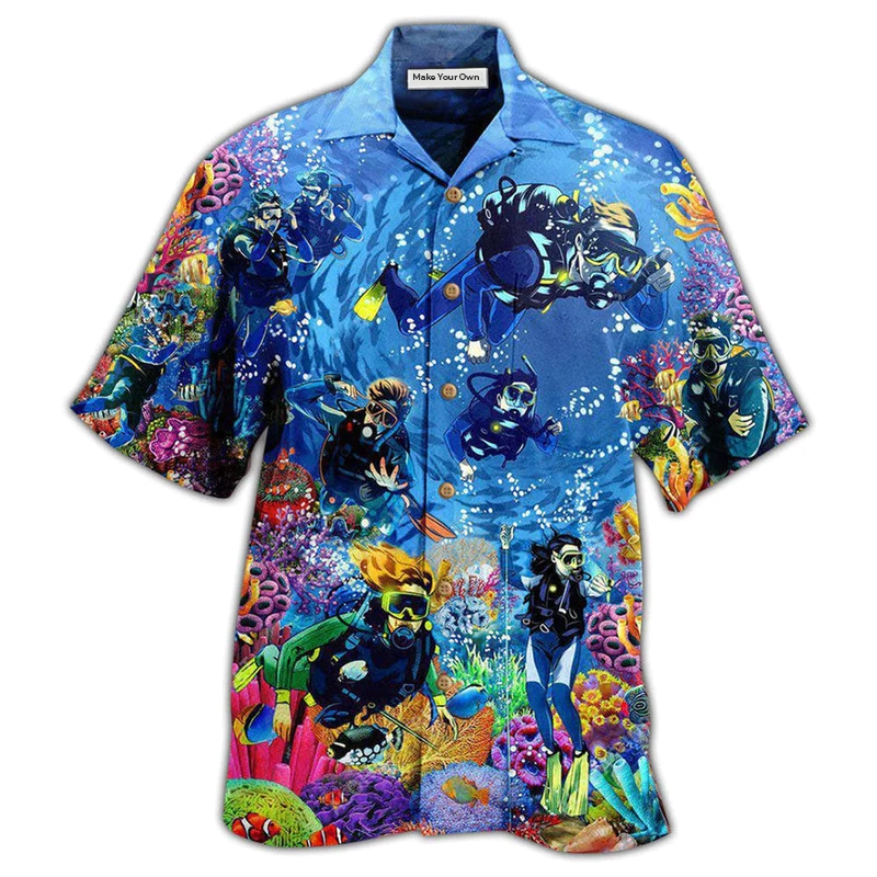 Diving Ocean Everything Will Kill You So Choose Something - Hawaiian Shirt